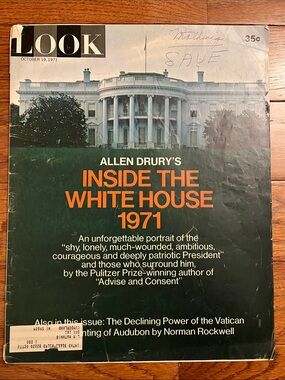 LOOK Magazine - Inside The White House 1971, October 19, 1971 + Plastic Sleeve